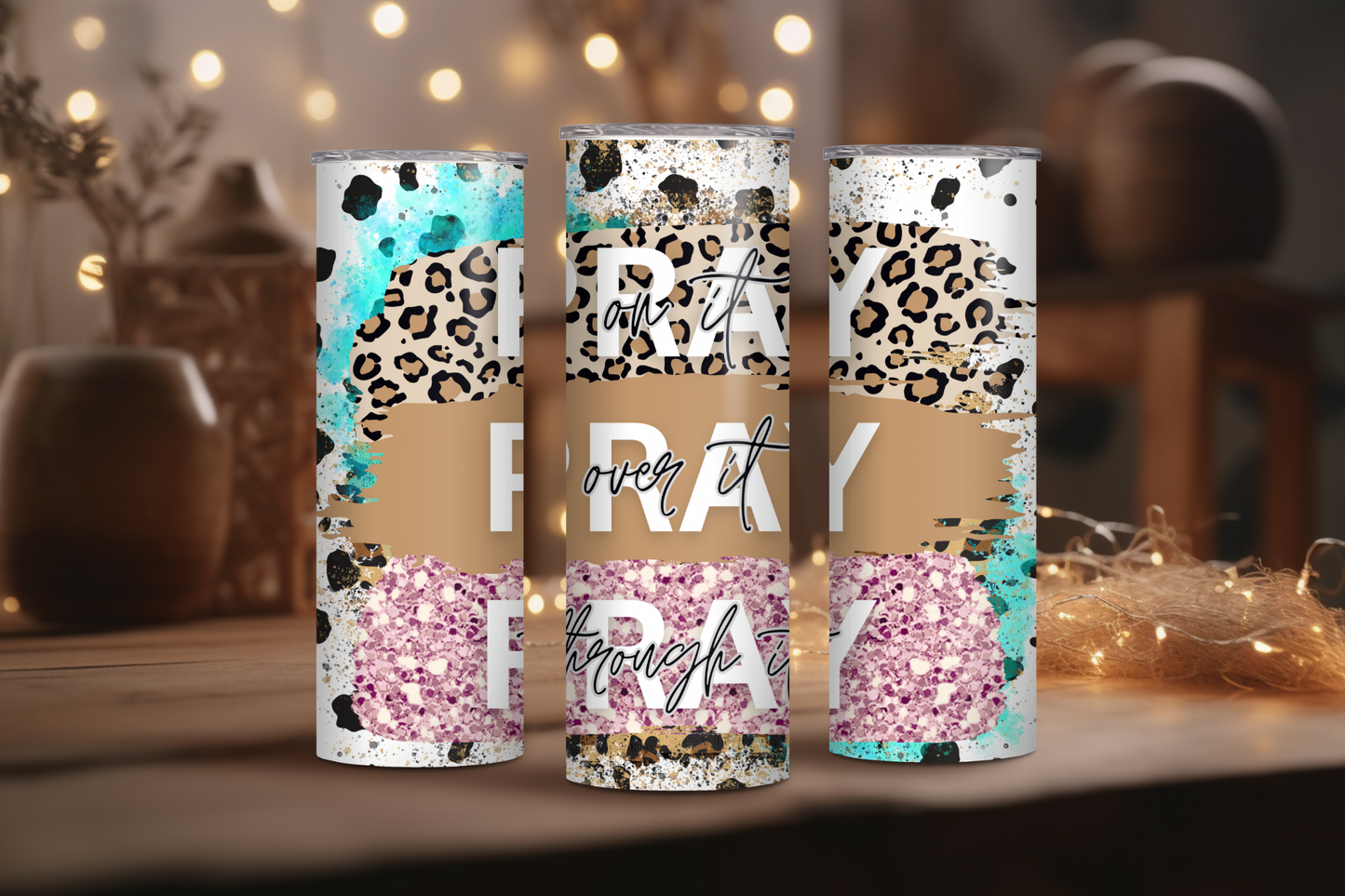 Pray Pray Pray, Christian Skinny Tumbler, 20oz