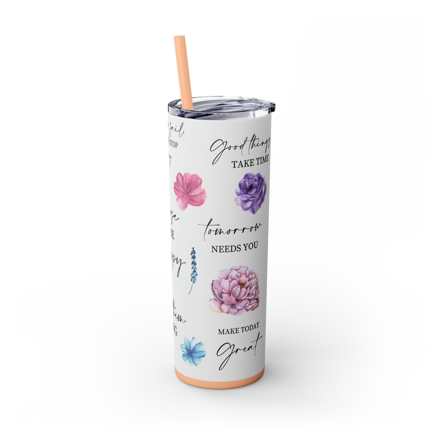 Choose to be happy! Skinny Tumbler, 20oz