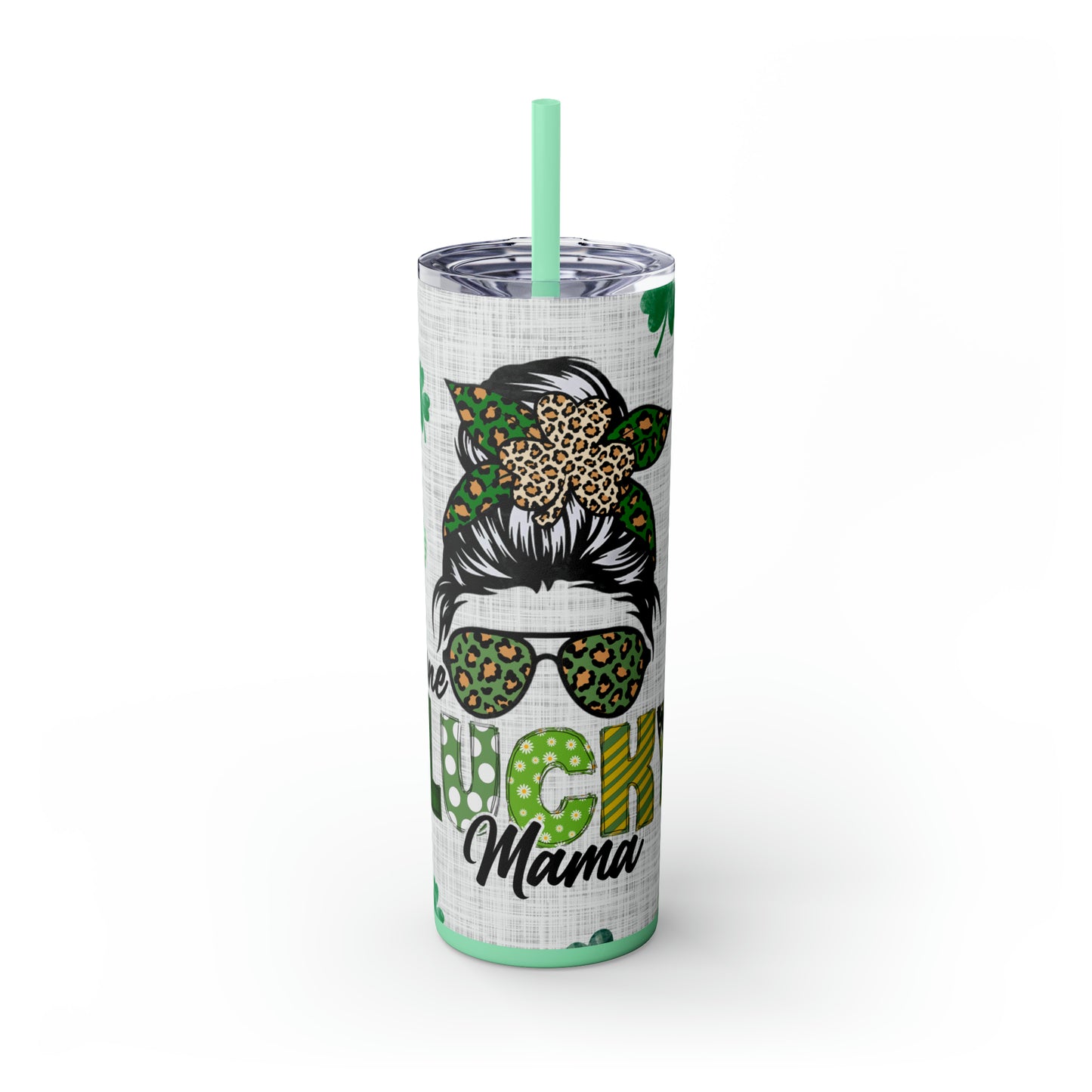 Lucky Mama, Messy Bun St Pattricks Day Skinny Tumbler, 20oz