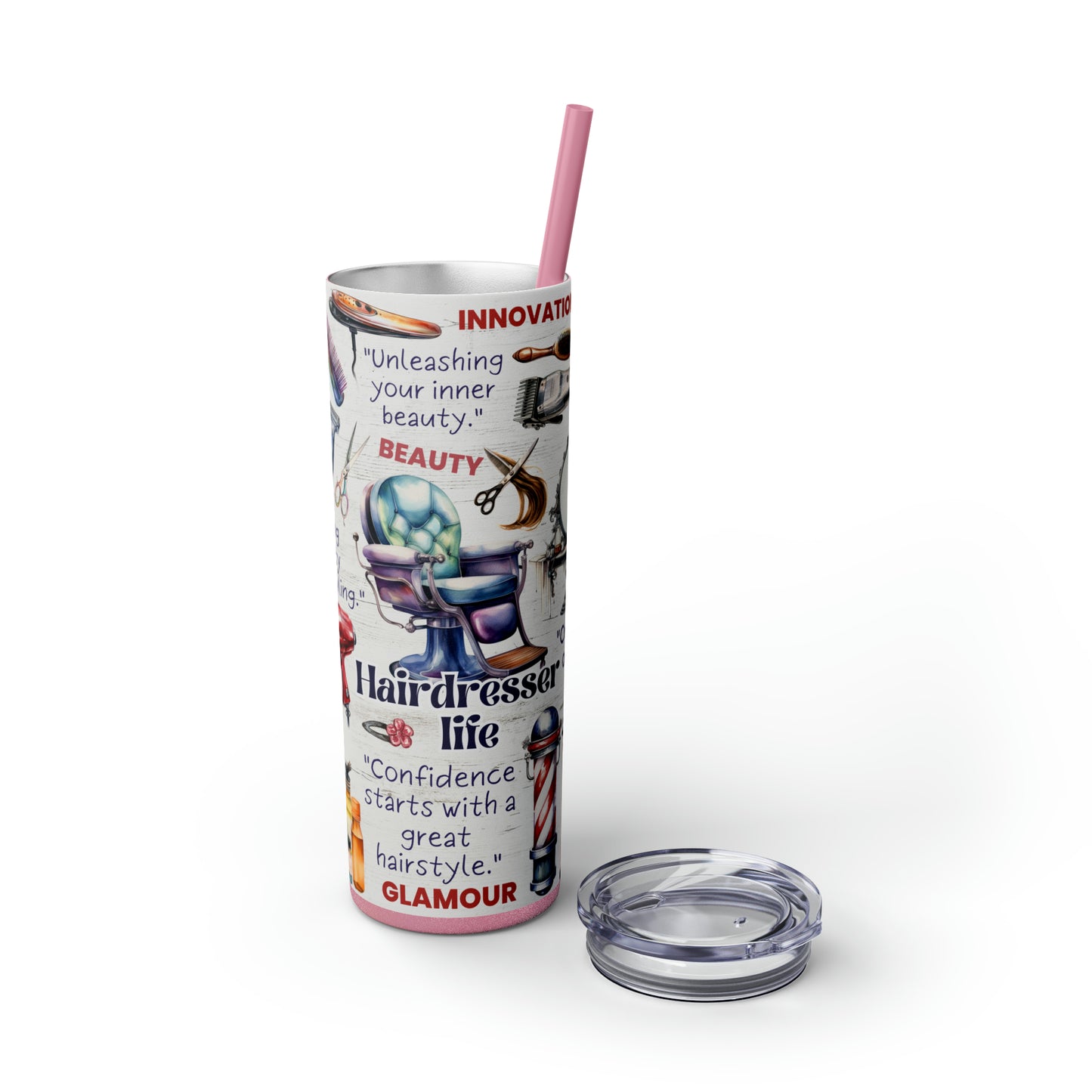 Hairdresser Life EcoChic 20oz Skinny Stainless Steel Tumbler with Straw
