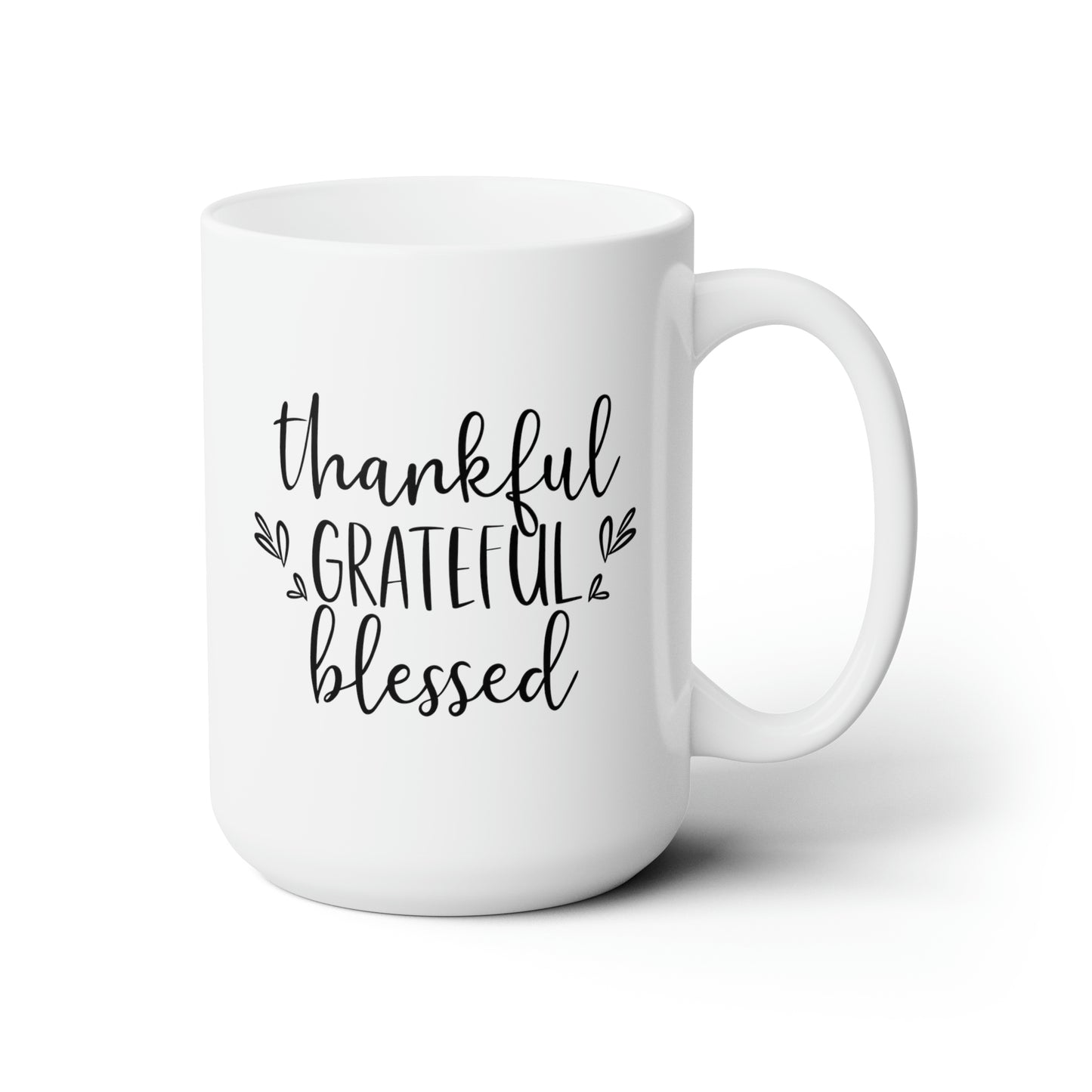 Thankful Grateful Blessed! Fall Ceramic Mug 15oz