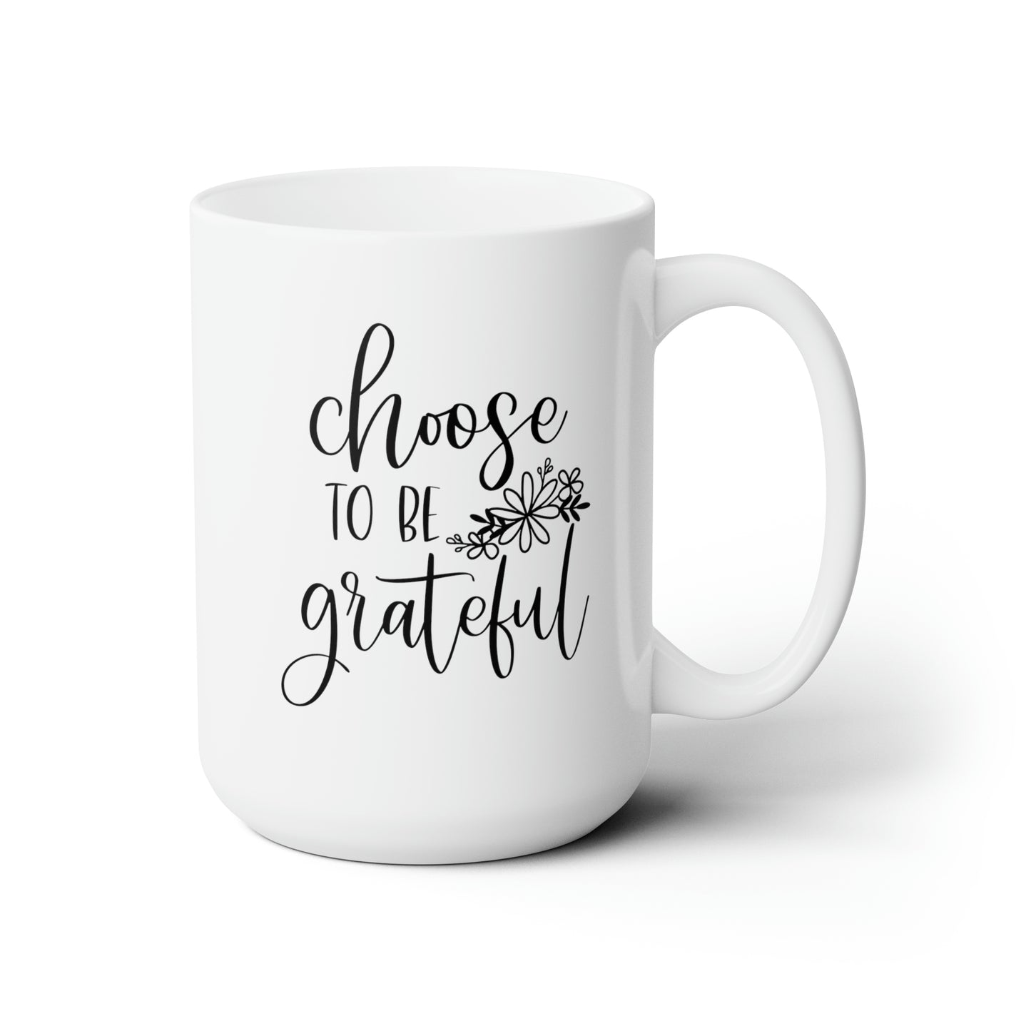 Choose to be grateful! Fall Ceramic Mug 15oz