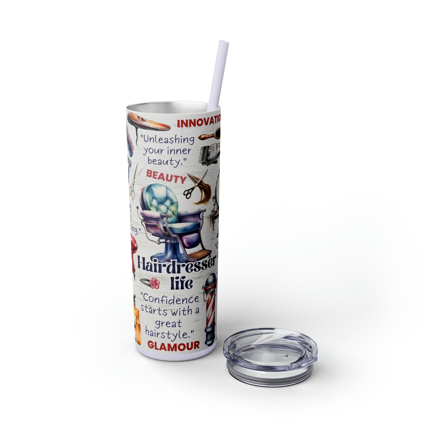 Hairdresser Life EcoChic 20oz Skinny Stainless Steel Tumbler with Straw
