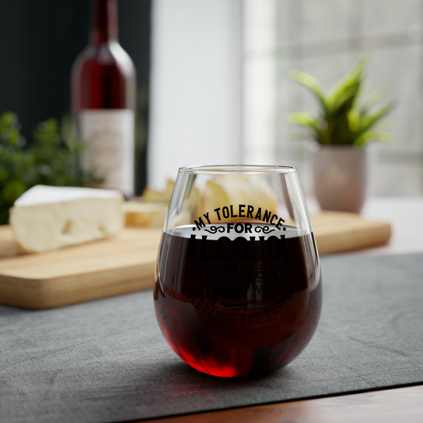 My Tolerance for alcohol is much higher than my tolerance for people. Stemless Wine Glass, 11.75oz