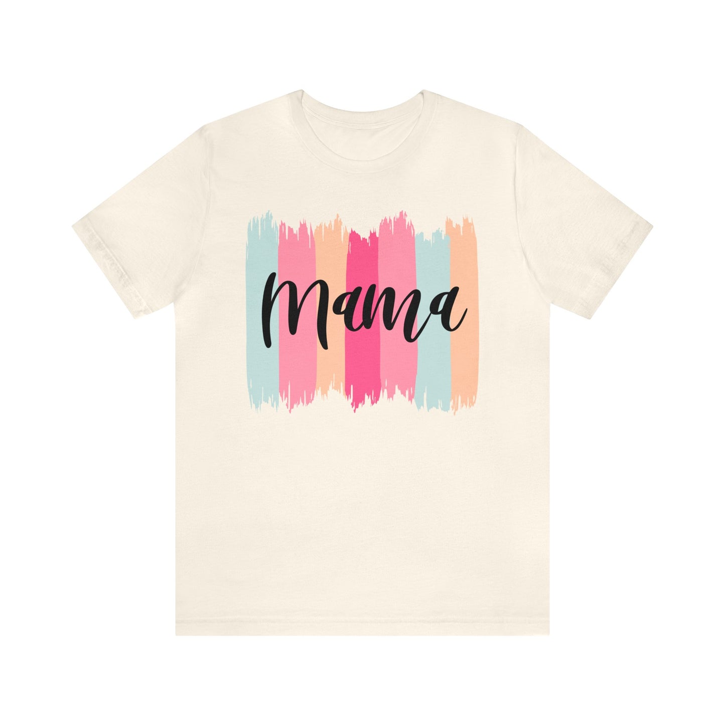 Mama Unisex Jersey Short Sleeve Tee