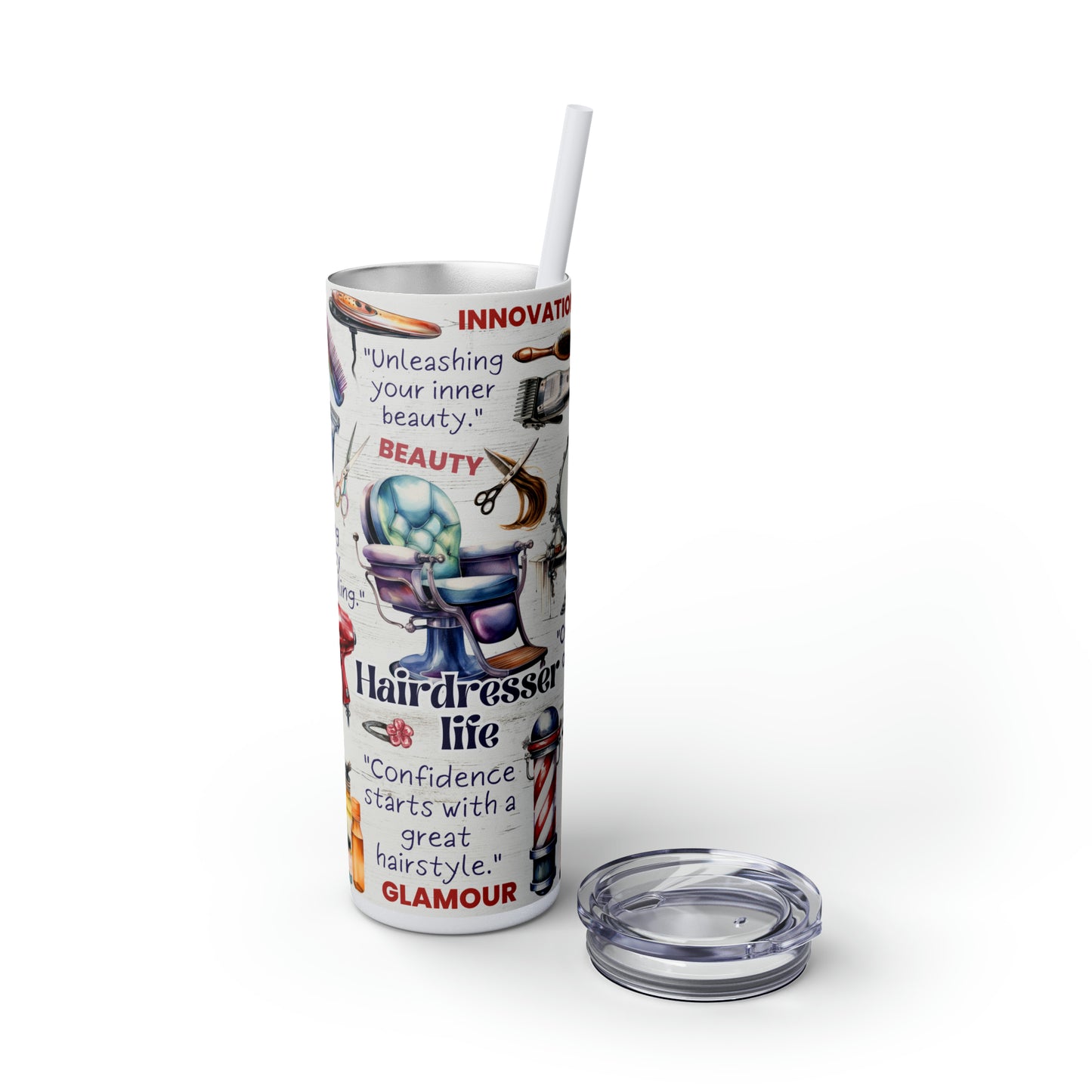 Hairdresser Life EcoChic 20oz Skinny Stainless Steel Tumbler with Straw
