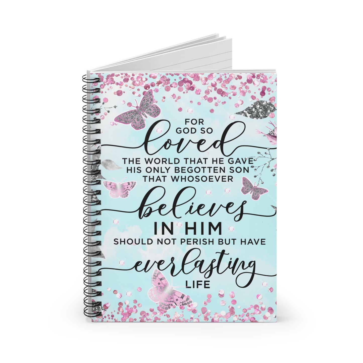 For God, so love the world Christian journal or Notebook. Notes Spiral Notebook - Ruled Line