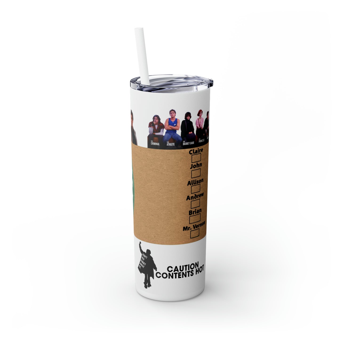 The Breakfast Club Skinny Tumbler, 20oz
