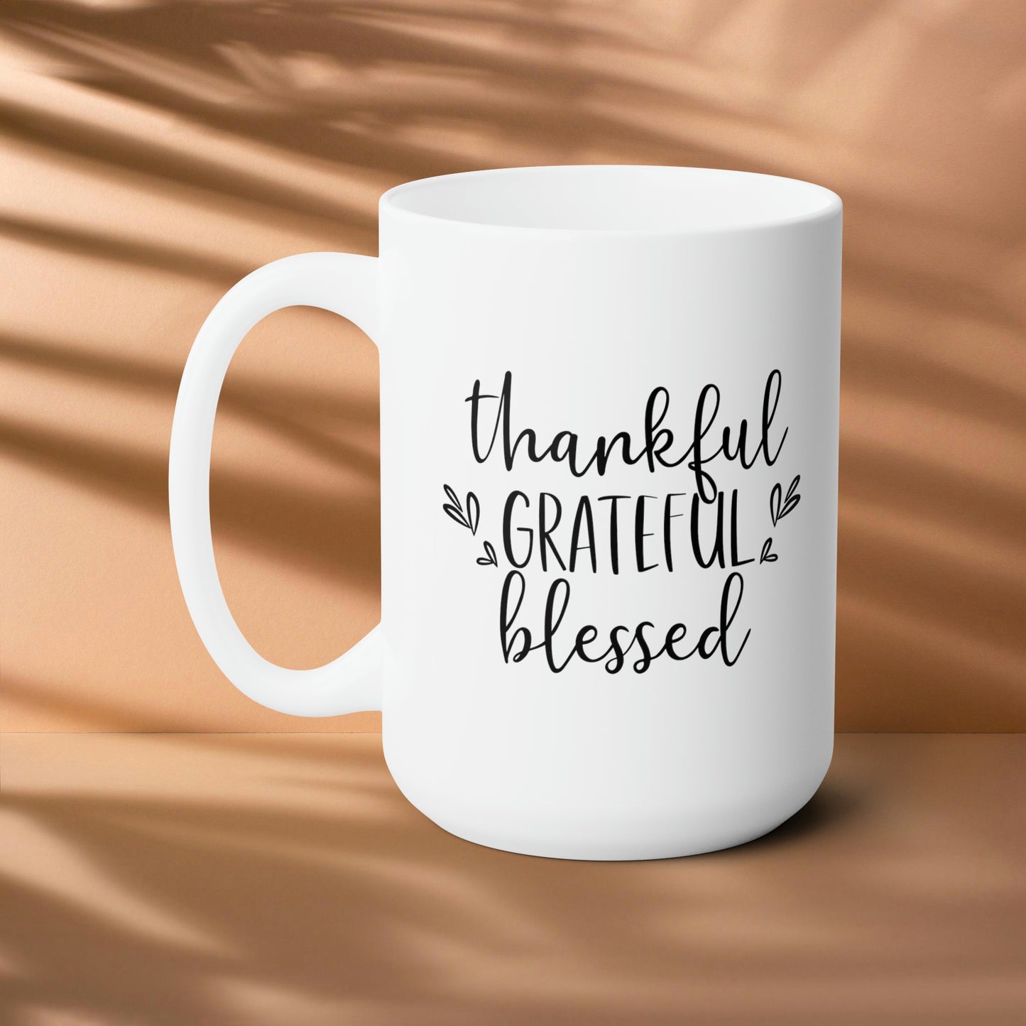 Thankful Grateful Blessed! Fall Ceramic Mug 15oz