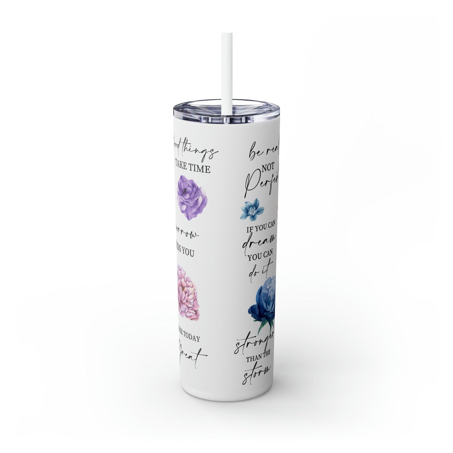 Choose to be happy! Skinny Tumbler, 20oz