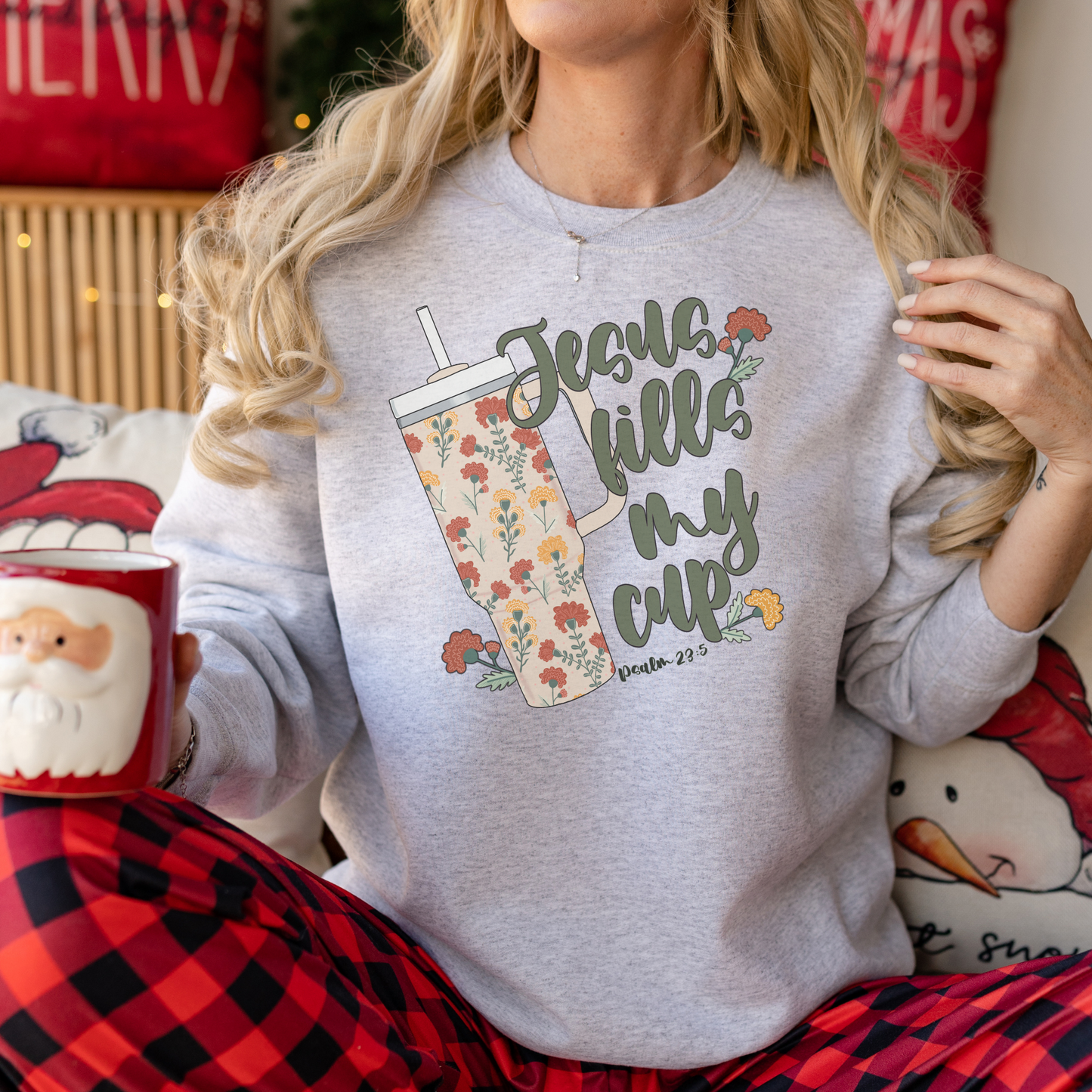 Jesus Fills My Cup Crewneck Sweatshirt