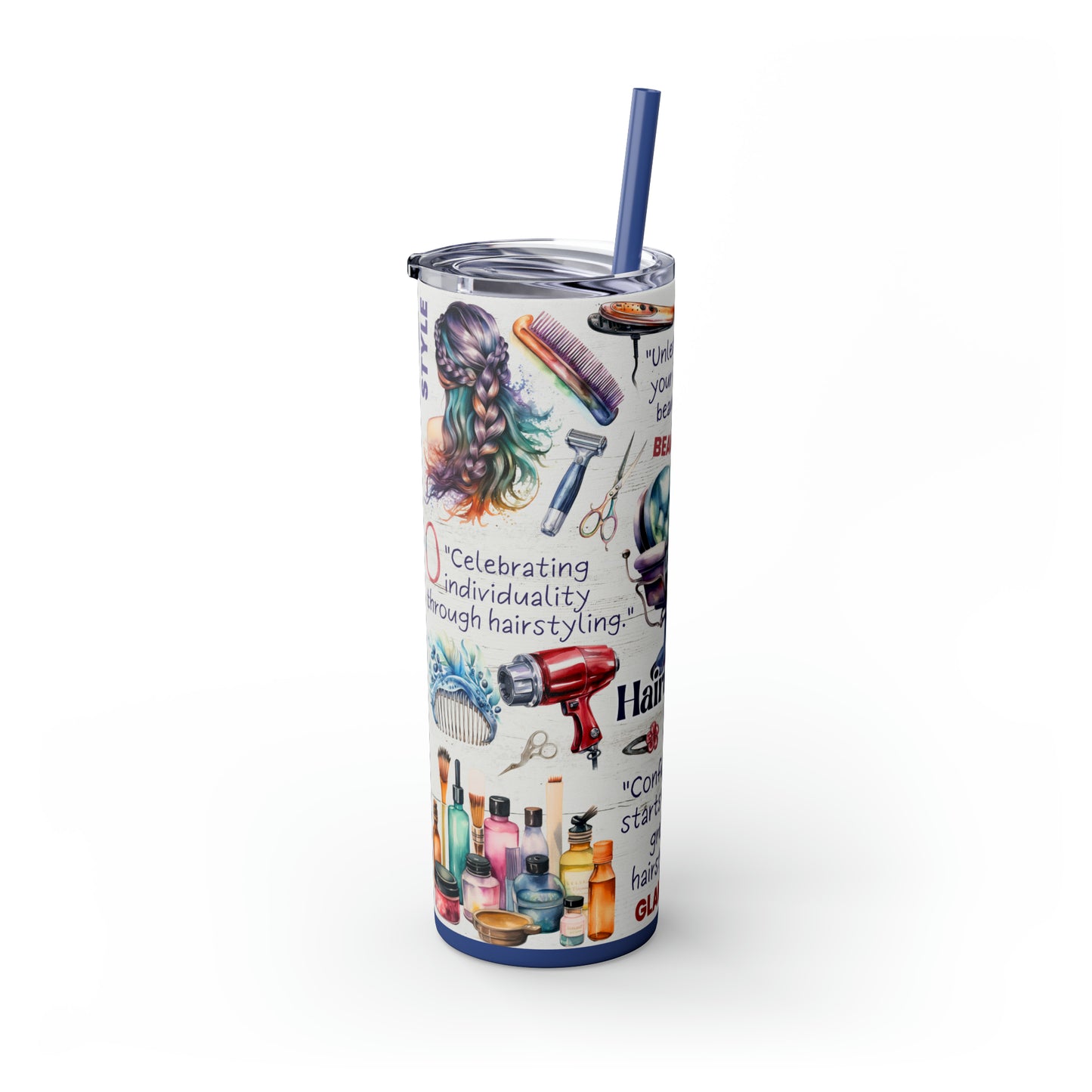 Hairdresser Life EcoChic 20oz Skinny Stainless Steel Tumbler with Straw