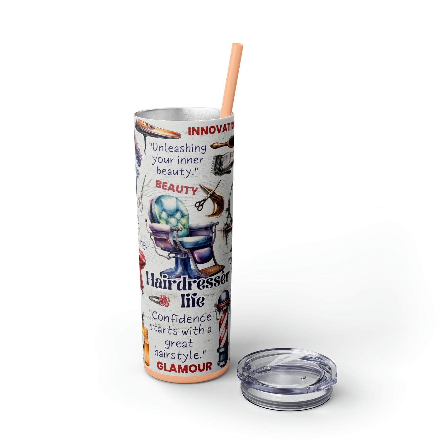 Hairdresser Life EcoChic 20oz Skinny Stainless Steel Tumbler with Straw