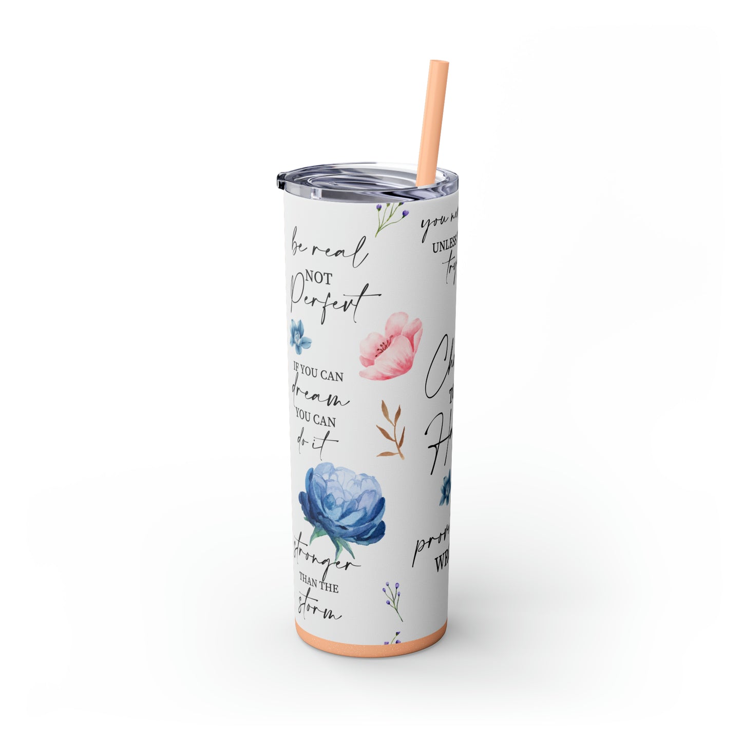 Choose to be happy! Skinny Tumbler, 20oz