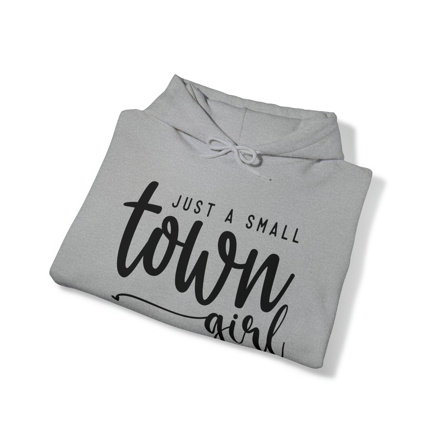 Just a small town girl! Heavy Blend™ Hooded Sweatshirt