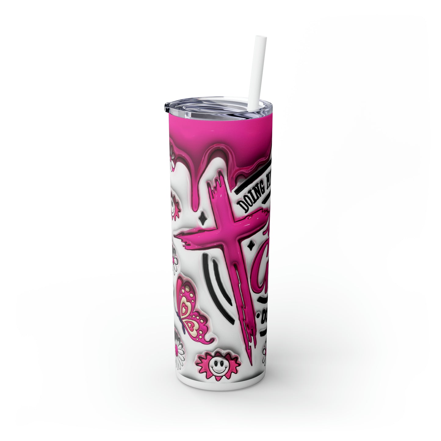 Doing my best and letting God do the rest, Skinny Tumbler, 20oz