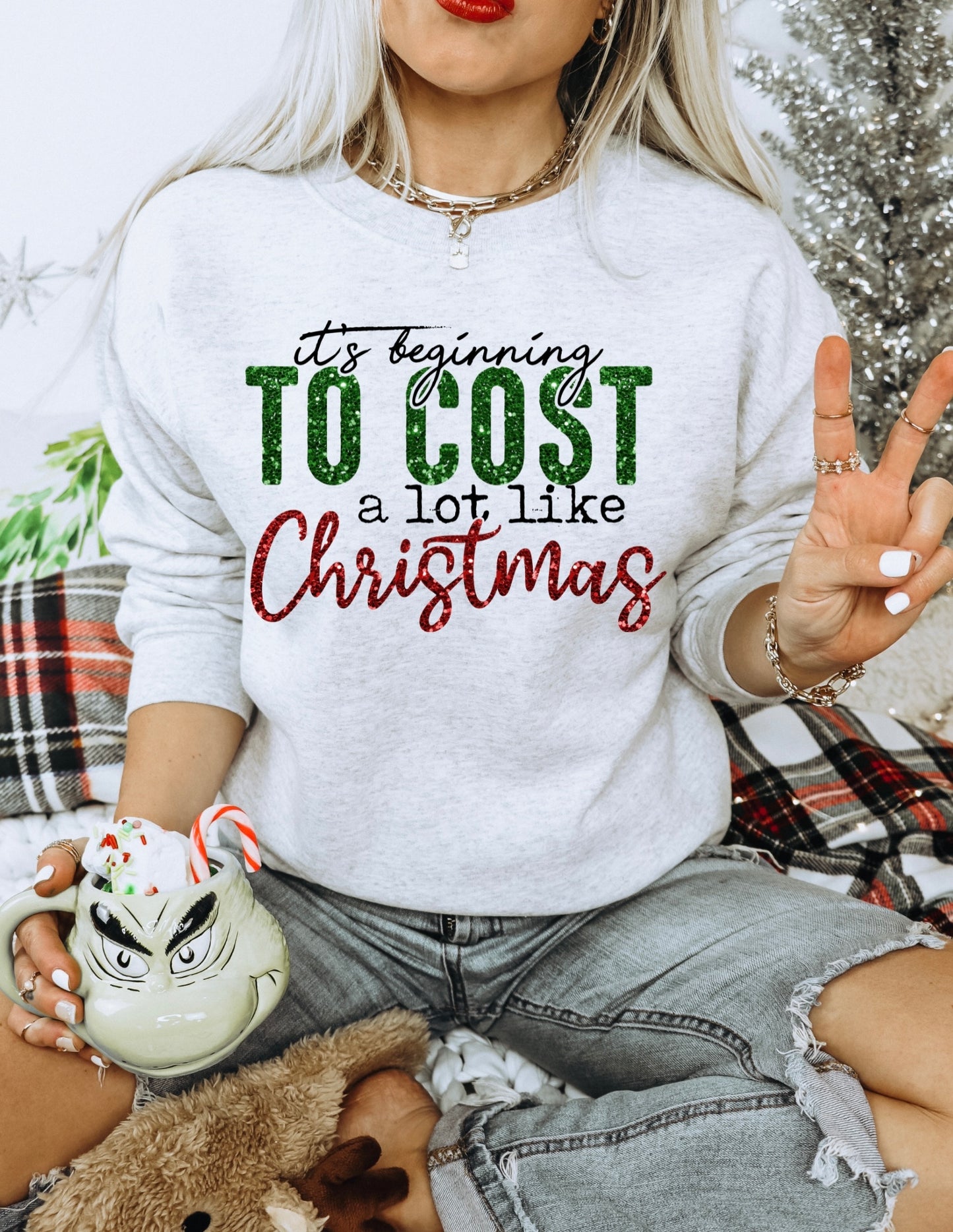 It’s Beginning to Cost a lot Like Christmas Crewneck Sweatshirt