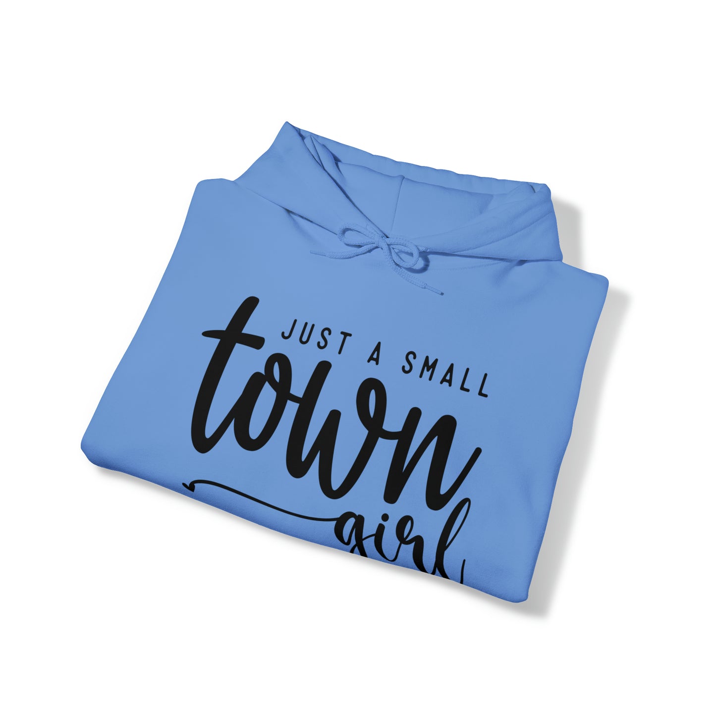 Just a small town girl! Heavy Blend™ Hooded Sweatshirt