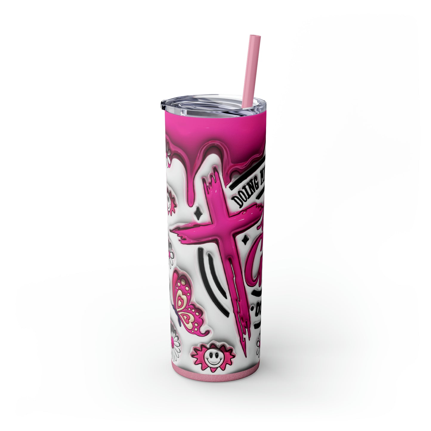 Doing my best and letting God do the rest, Skinny Tumbler, 20oz