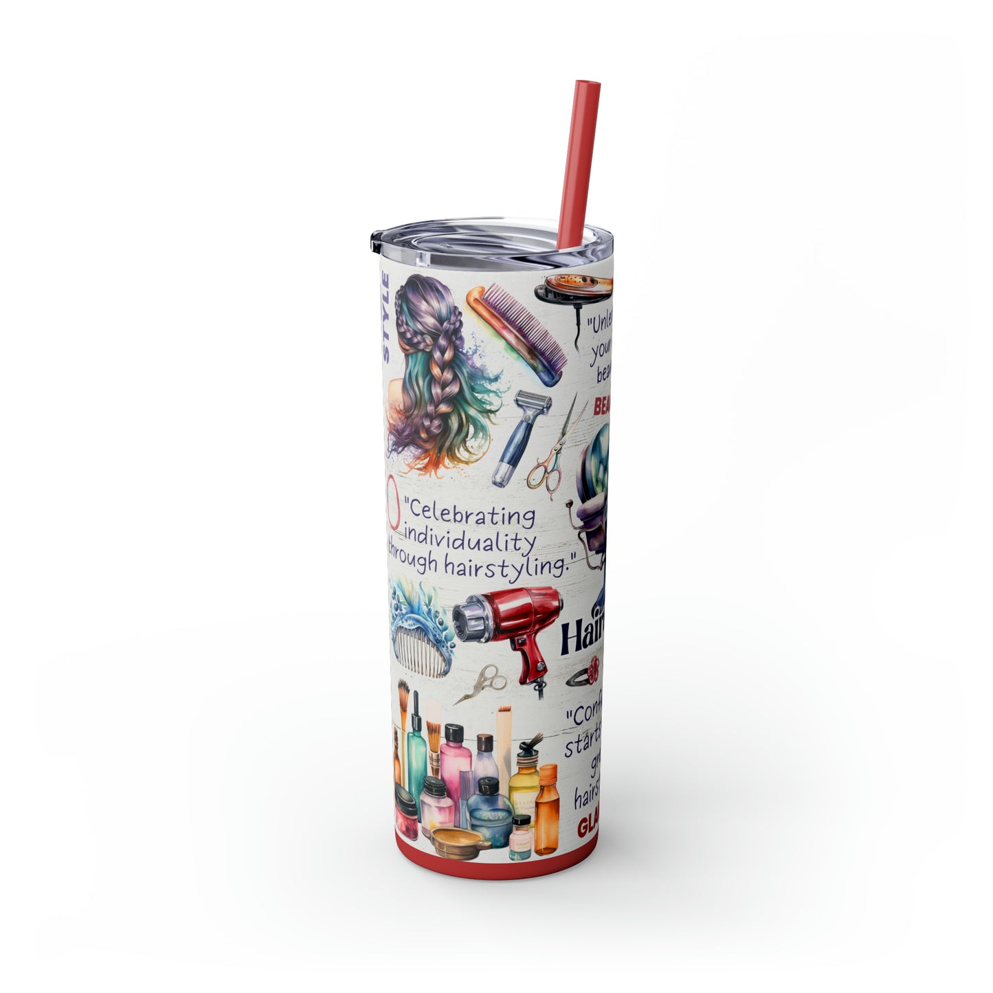 Hairdresser Life EcoChic 20oz Skinny Stainless Steel Tumbler with Straw