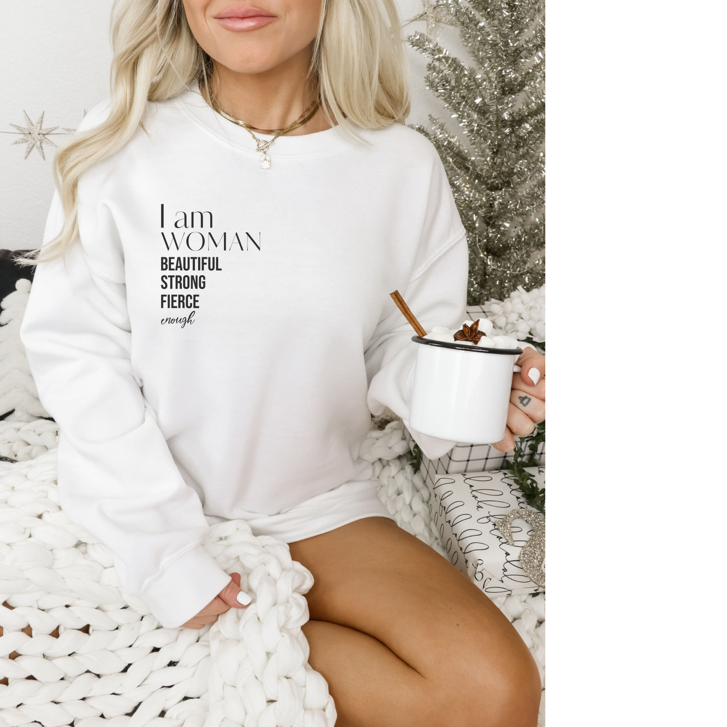 I am woman beautiful strong fierce enough! Unisex DryBlend® Crewneck Sweatshirt