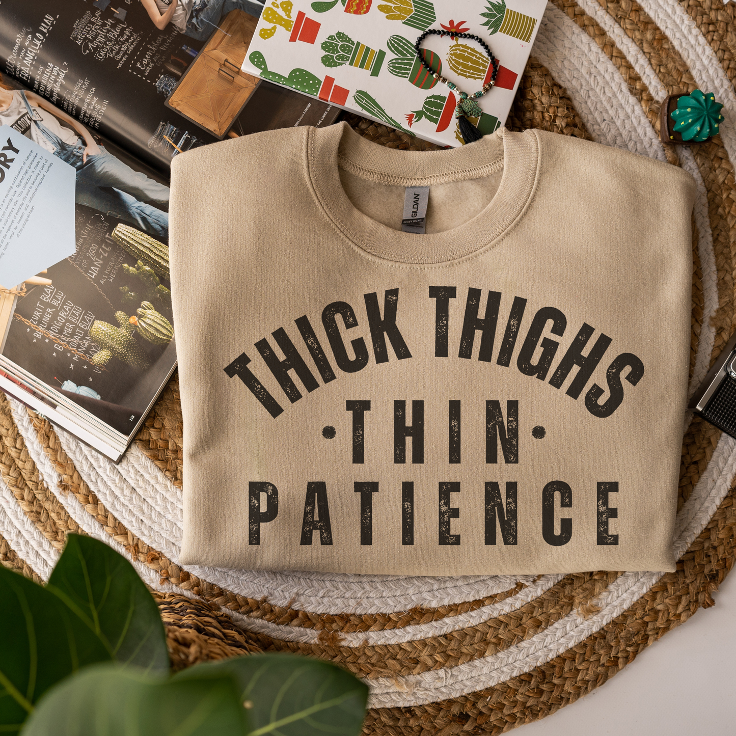 Thick Thighs Thin Patience Funny Crewneck Sweatshirt