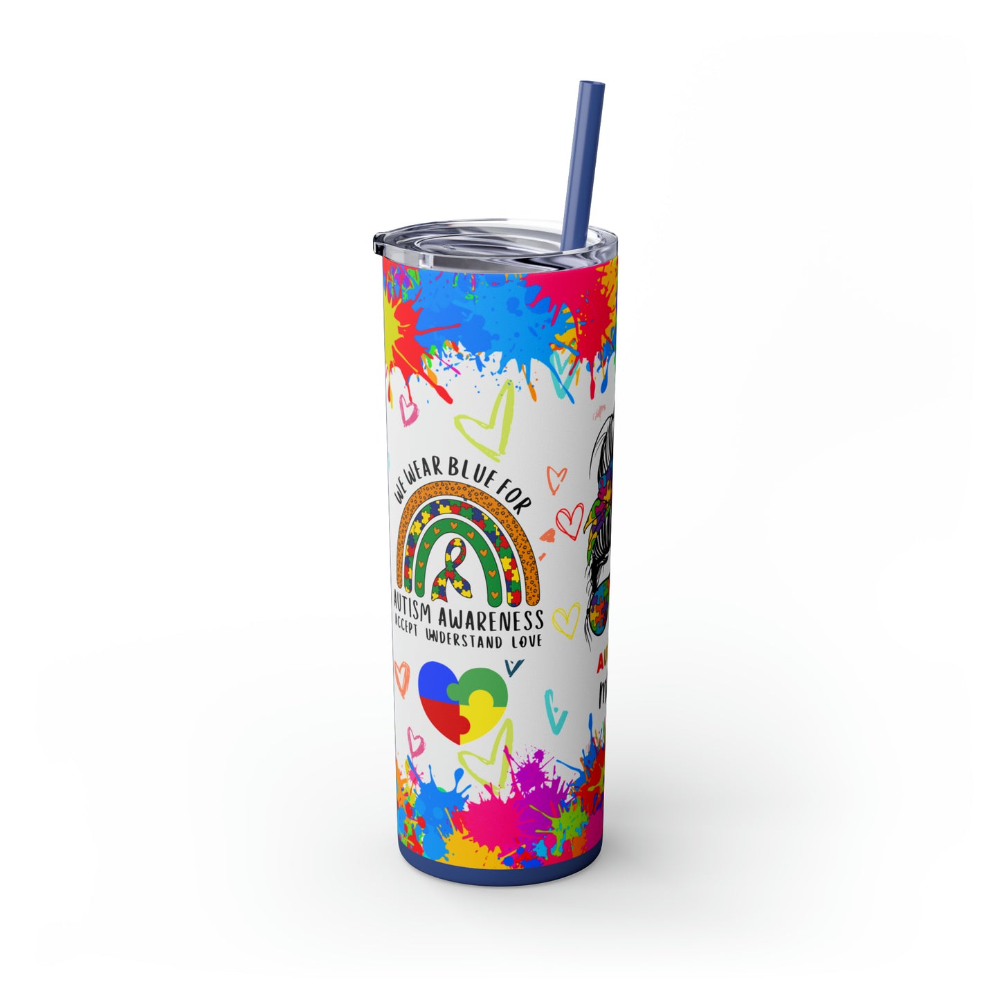 Autism awareness, Mama EcoChic 20oz Skinny Stainless Steel Tumbler with Straw