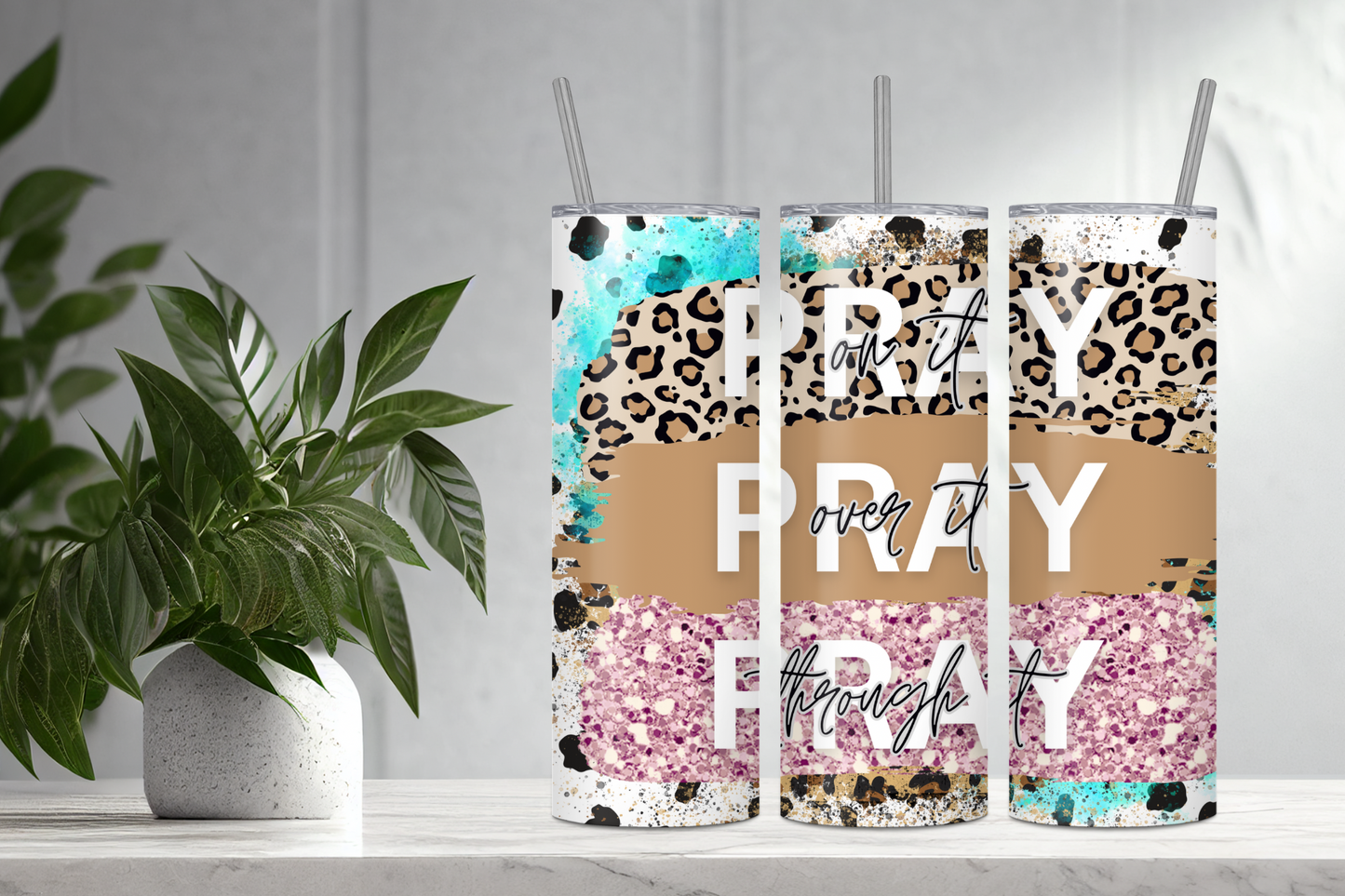 Pray Pray Pray, Christian Skinny Tumbler, 20oz