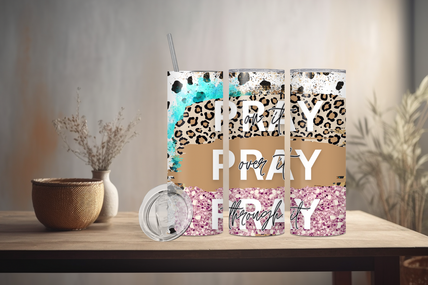 Pray Pray Pray, Christian Skinny Tumbler, 20oz