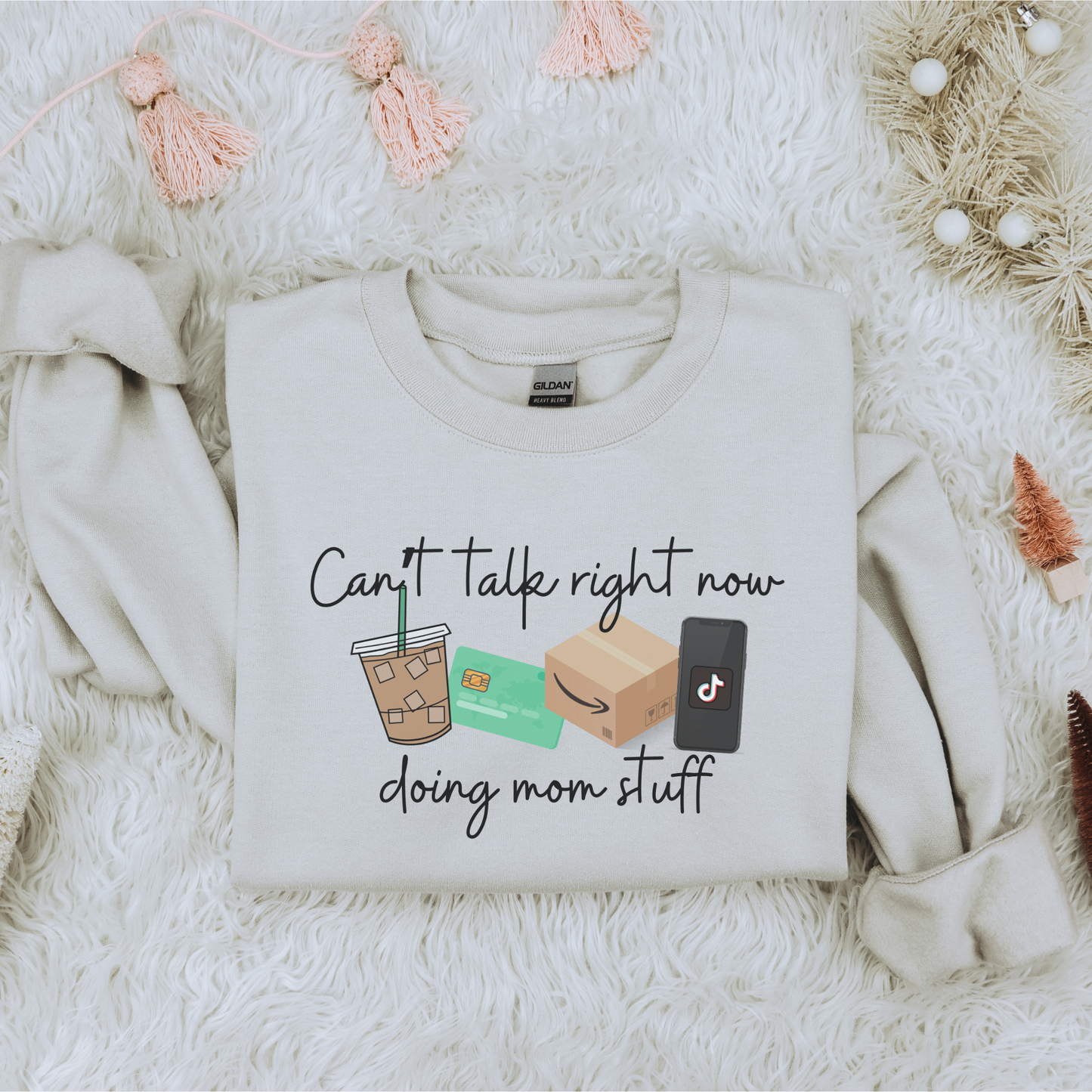 Can’t Right Now Doing Mom Stuff Crewneck Sweatshirt