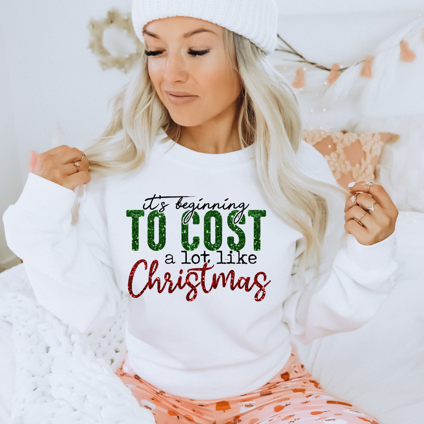 It’s Beginning to Cost a lot Like Christmas Crewneck Sweatshirt