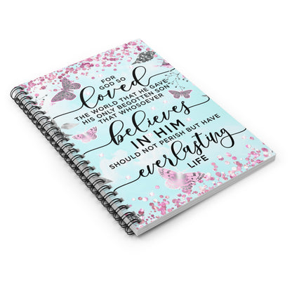 For God, so love the world Christian journal or Notebook. Notes Spiral Notebook - Ruled Line