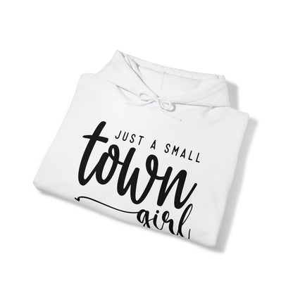 Just a small town girl! Heavy Blend™ Hooded Sweatshirt
