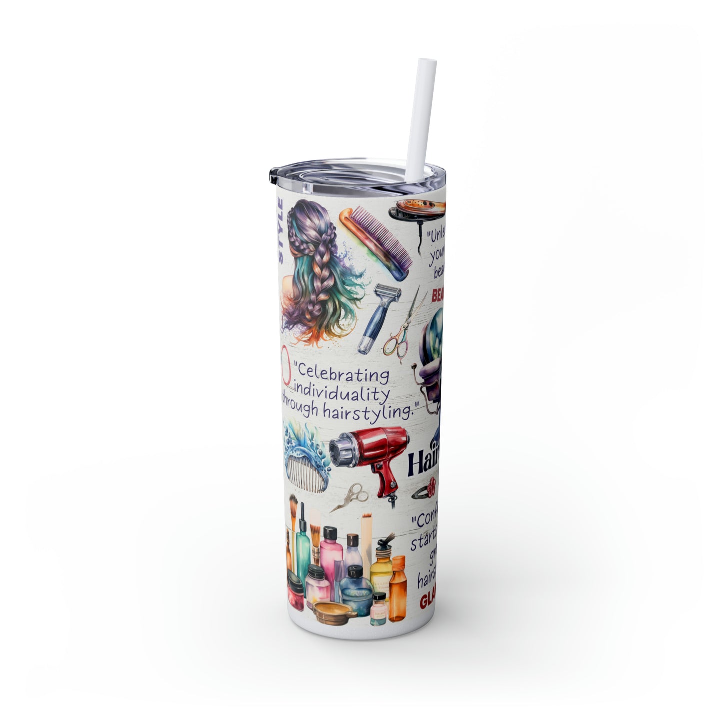 Hairdresser Life EcoChic 20oz Skinny Stainless Steel Tumbler with Straw