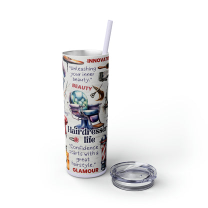 Hairdresser Life EcoChic 20oz Skinny Stainless Steel Tumbler with Straw