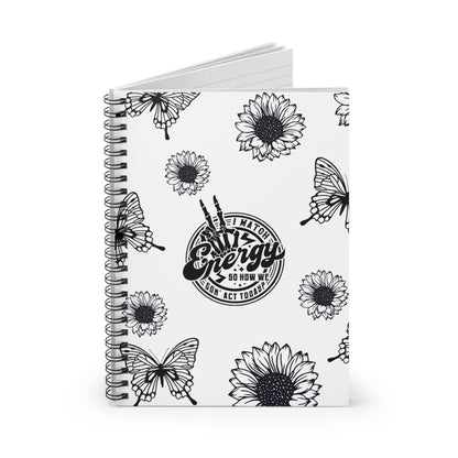 I match energy Journal or Notebook. Minimalist, Notes Spiral Notebook - Ruled Line