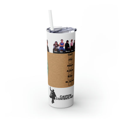 The Breakfast Club Skinny Tumbler, 20oz