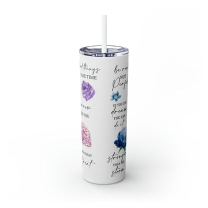 Choose to be happy! Skinny Tumbler, 20oz