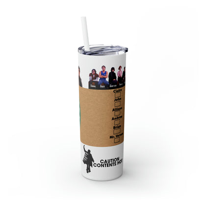 The Breakfast Club Skinny Tumbler, 20oz