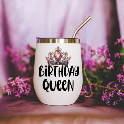 Birthday Queen Insulated Wine Tumbler - Elegant, Personalized Drinkware