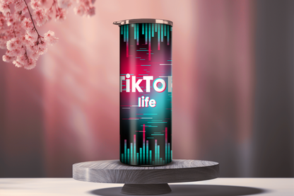 Tik Tok Life Skinny Tumbler, 20oz