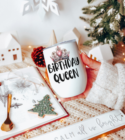 Birthday Queen Insulated Wine Tumbler - Elegant, Personalized Drinkware