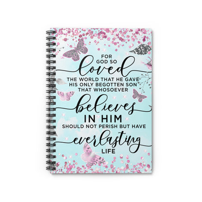 For God, so love the world Christian journal or Notebook. Notes Spiral Notebook - Ruled Line