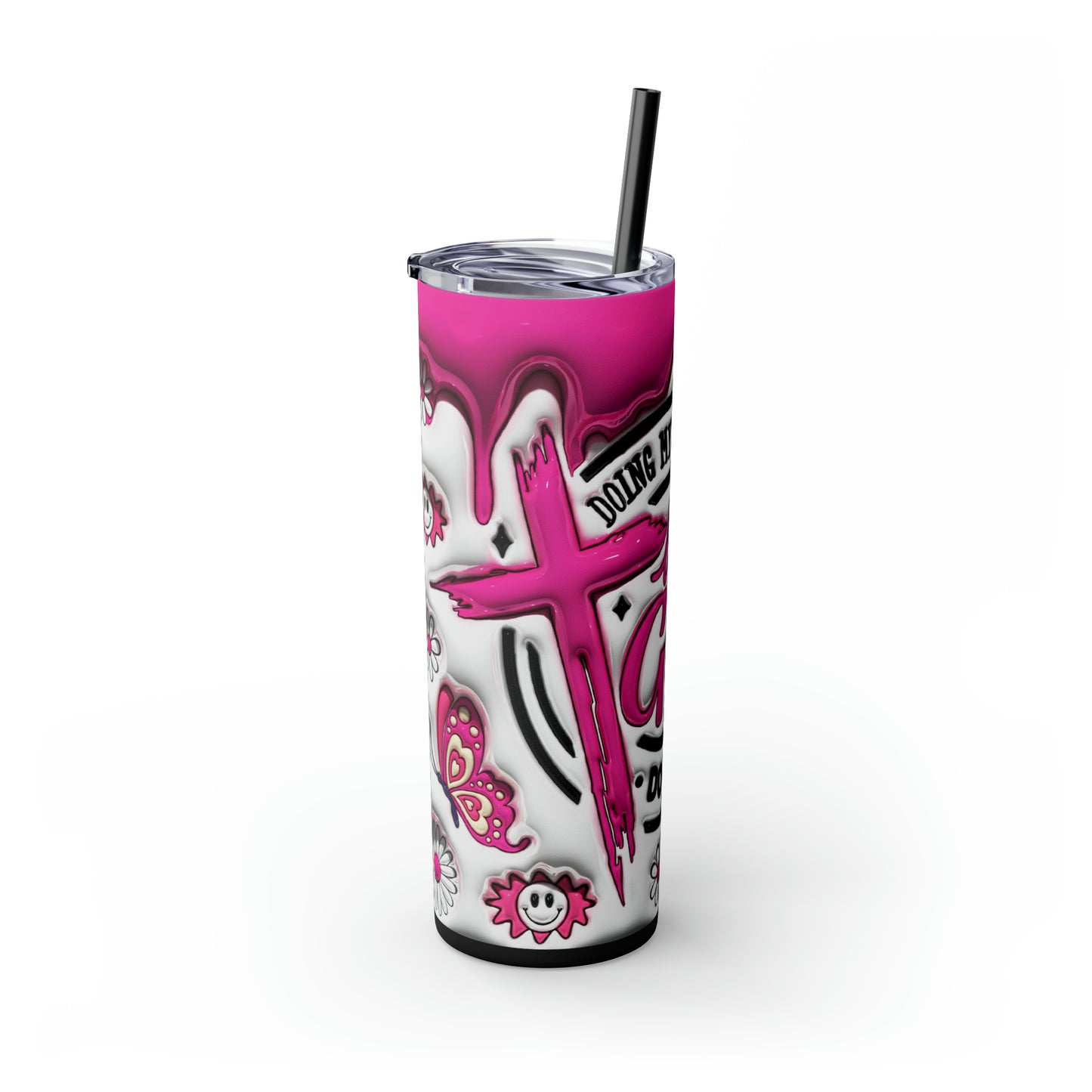 Doing my best and letting God do the rest, Skinny Tumbler, 20oz