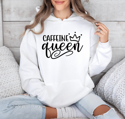 Caffeine Queen Hoodie - Comfortable & Fashionable Sweatshirt in Multiple Colors Coffee Lover, Caffeine Lover