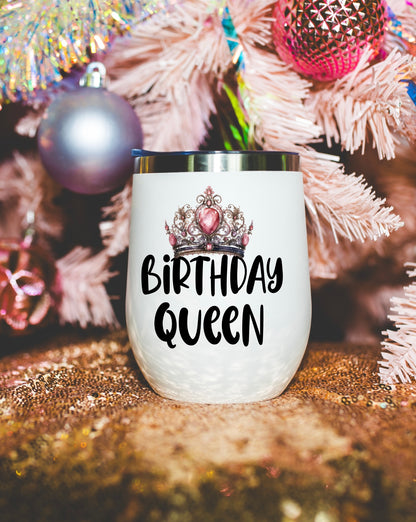 Birthday Queen Insulated Wine Tumbler - Elegant, Personalized Drinkware