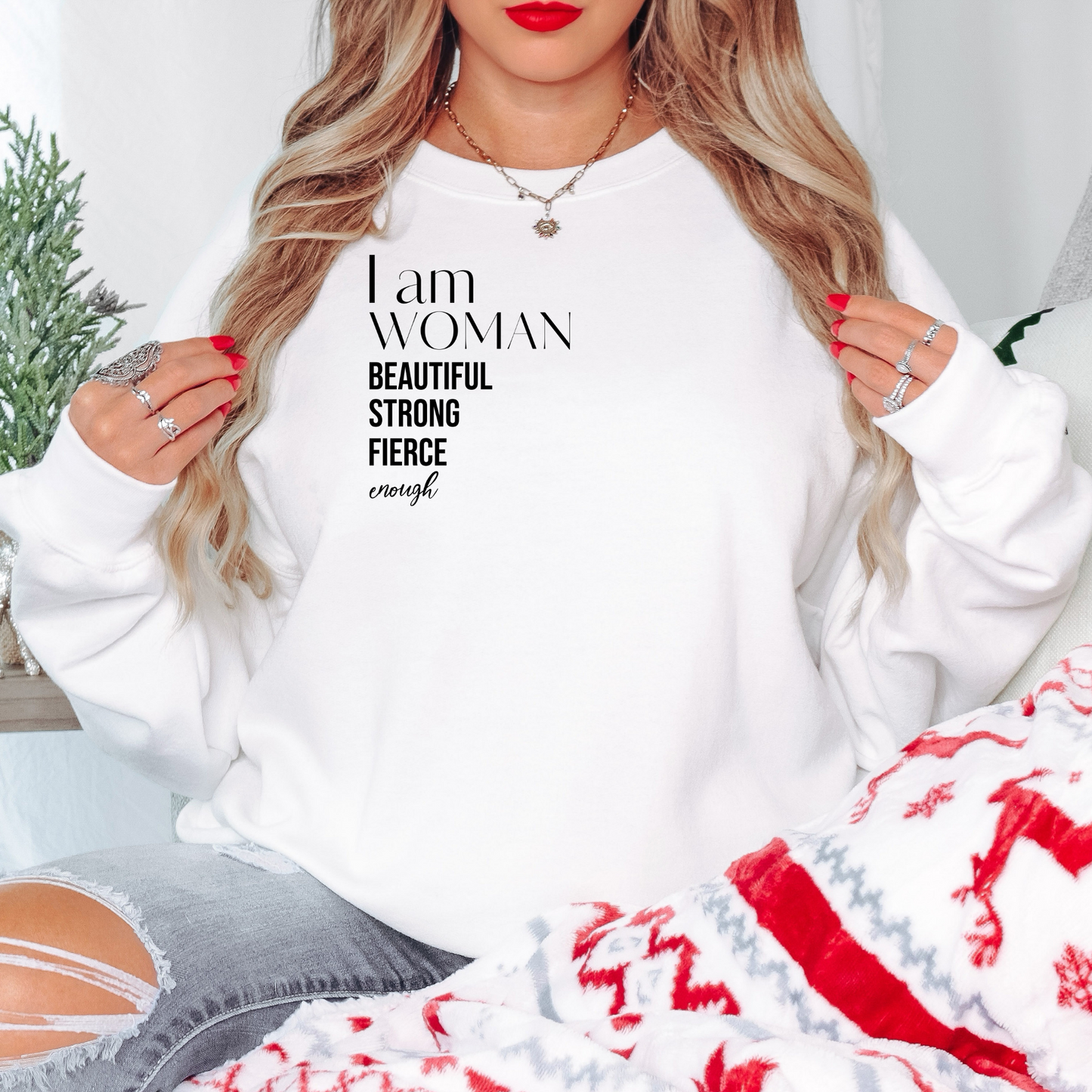 I am woman beautiful strong fierce enough! Unisex DryBlend® Crewneck Sweatshirt