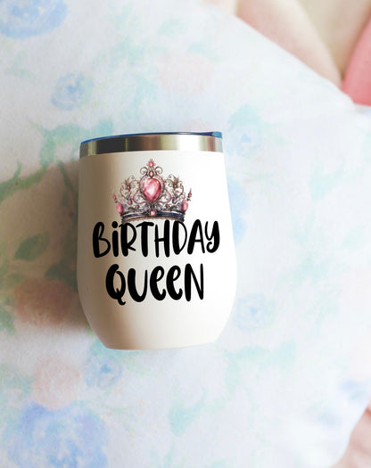 Birthday Queen Insulated Wine Tumbler - Elegant, Personalized Drinkware